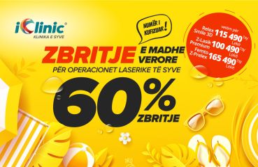 Shitje e madhe verore e operacioneve lazer të syve – 60% zbritje