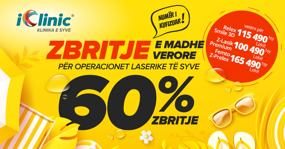 Shitje e madhe verore e operacioneve lazer të syve – 60% zbritje